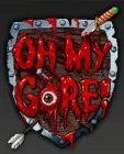 Гра Oh My Gore для ПК (Ключ активації Steam)